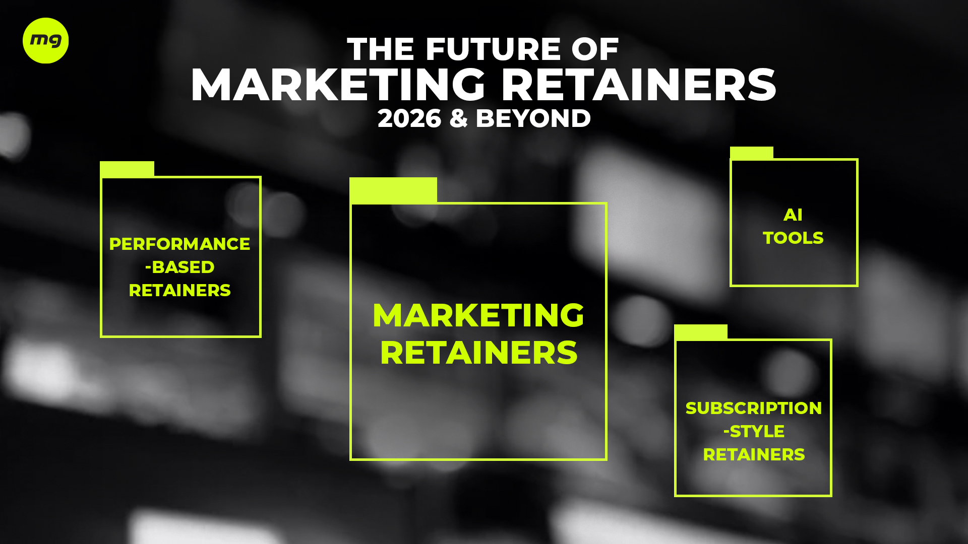 The future of Marketing Retainers in 2026
