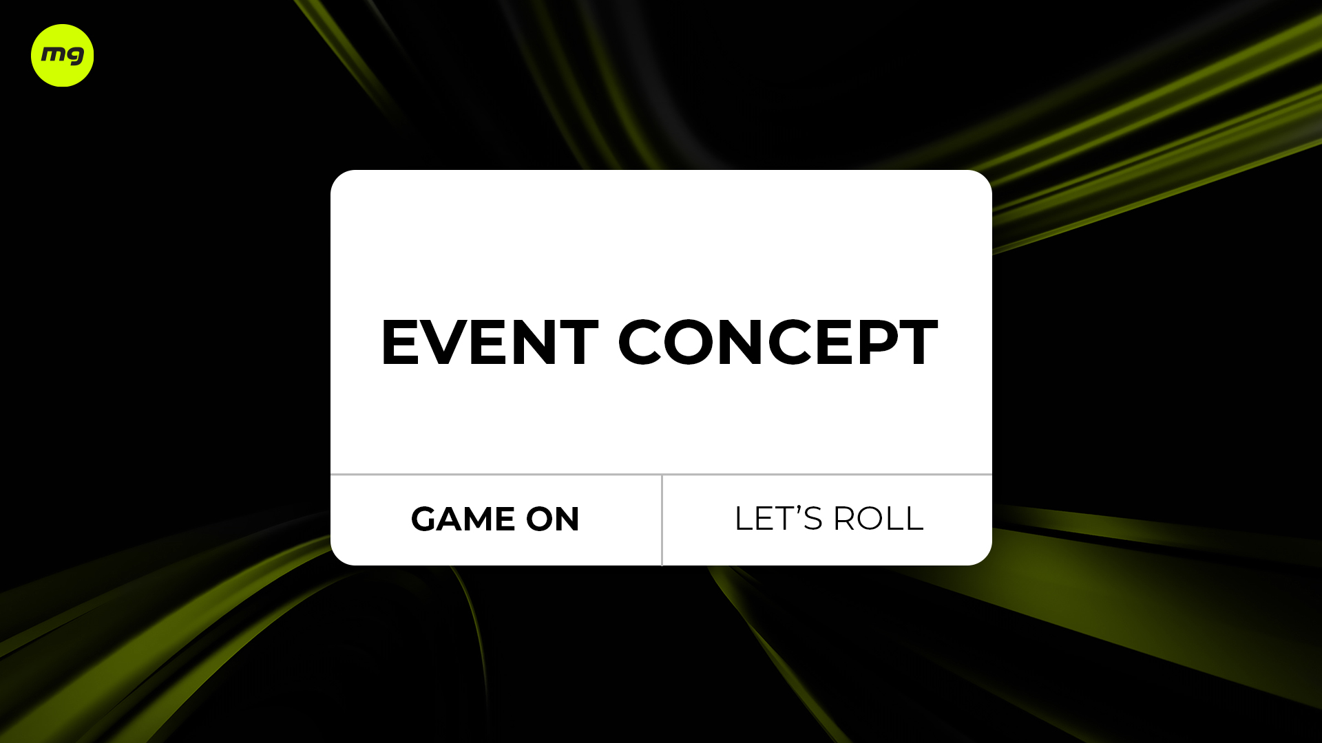 An event concept is the single reason a specific event exists